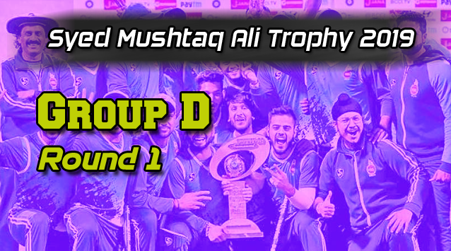 Syed Mushtaq Ali Trophy Group D
