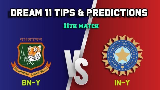 Check Dream11 Team Bangladesh U19 vs India U19 U-19 Tri-series – Cricket Prediction Tips For Today’s match BN-Y vs IND-Y on August 7.